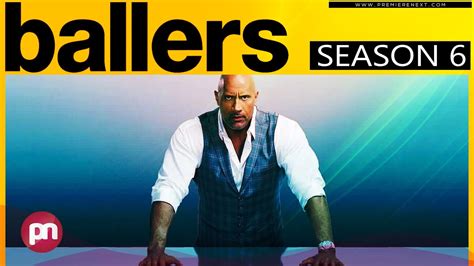 Ballers Season 6 on HBO: Cancelled or  .
